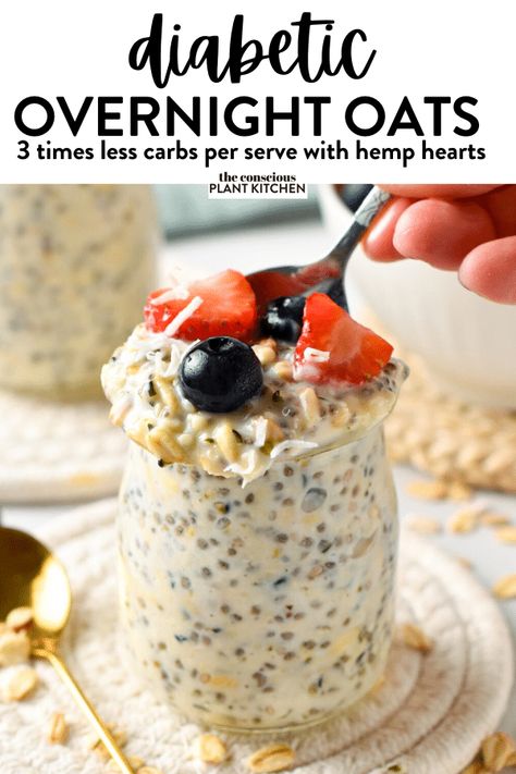 Keto Overnight Oats, Oatmeal For Diabetics, Conscious Plant Kitchen, Low Carb Yogurt, Low Carb Oatmeal, Protein Overnight Oats, Oat Recipes Healthy, Overnight Oats Recipe Healthy, Plant Kitchen