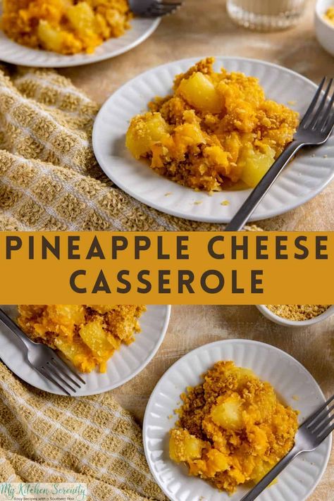 Cheese All With Pineapple, Pineapple And Cheese Casserole, Pineapple Ritz Cracker Casserole, Southern Pineapple Casserole, Pineapple Cheese Casserole Ritz Crackers, Pineapple Cheese Casserole, Thanksgiving Meal Plan, Easy Holiday Side Dishes, Southern Cooking Recipes