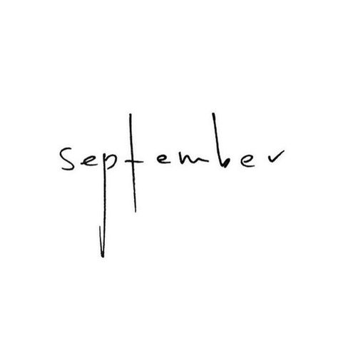 Happy New Month September, Sweet September, Happy September, Letterpress Stationery, Hello September, Instagram Background, 1 Tattoo, Indian Summer, Word Tattoos