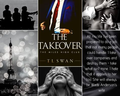 Book Review The Takeover by T.L. Swan - A Grand Romance The Takeover T L Swan Aesthetic, The Takeover T L Swan, Book Review Blog, Boyfriend Inspiration, Finding Love Again, Contemporary Romance Novels, Contemporary Romance Books, Tbr List, Mile High Club