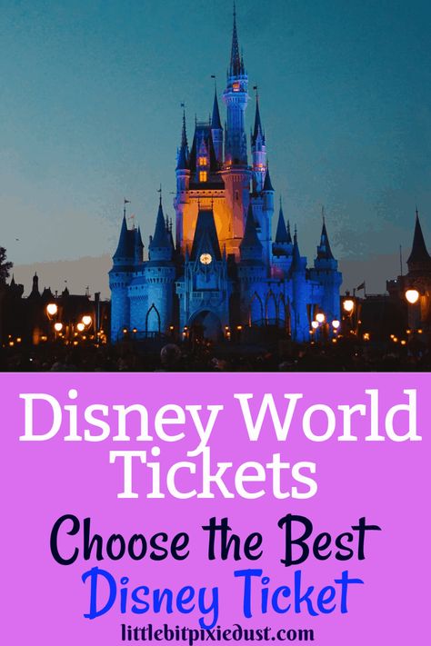 Disney World Tickets - Ultimate Guide - Universal Studios Orlando Trip, Disneyland Planning, Disney Tickets, Disney World Tickets, Disney World Vacation Planning, Disney Trip Planning, Disney Vacation Planning, Disney World Planning, Disney World Parks