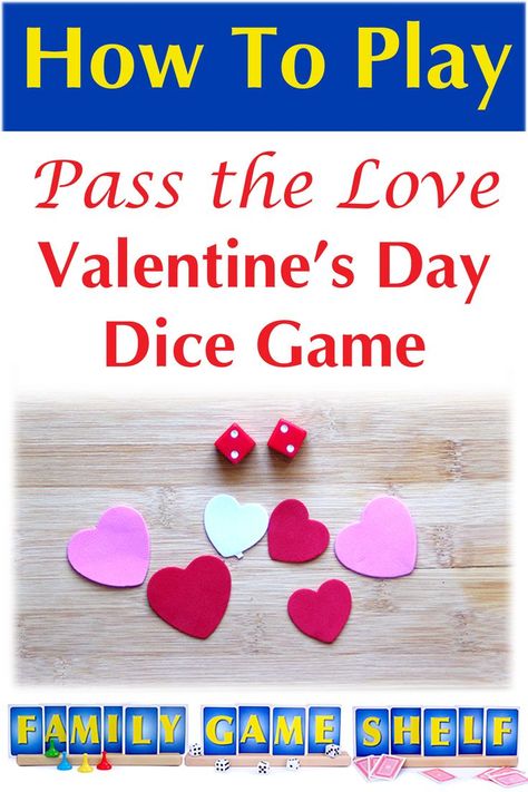 Celebrate Valentine's Day this year with the famiy friendly dice game Pass the Love. Easy, fast and fun. Learn how to play for this Valentien's Day family game night Penny Game, Game Shelf, Valentine's Day Party Games, Valentine Party Game, Adult Valentines, Three Games, Valentines Games, Valentine Candles, Valentine's Day Games