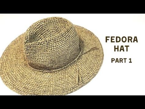 How to crochet Fedora Hat (Part 1) - YouTube Crocheted Fedora Hat Free Pattern, Crochet Fedora Free Pattern, Crochet Fedora Hat Free Pattern, Crochet Fedora Hat, Crochet Granny Top, Rafia Hat, Crochet Fedora, Crochet Cowboy Hats, Crochet Family