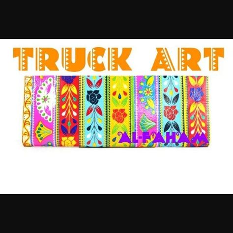 Pakistan Truck Art, Truck Art Pakistan, Pakistani Truck, Pakistan Art, Pakistani Art, Kitsch Art, Rajasthani Art, Art Assignments, Truck Paint