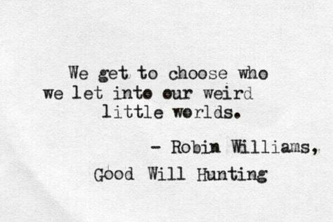 Good Will Hunting Robin Williams Quotes, Hunting Quotes, Good Will Hunting, Tv Show Quotes, Tv Quotes, Love Photo, Robin Williams, Poem Quotes, Poetry Quotes