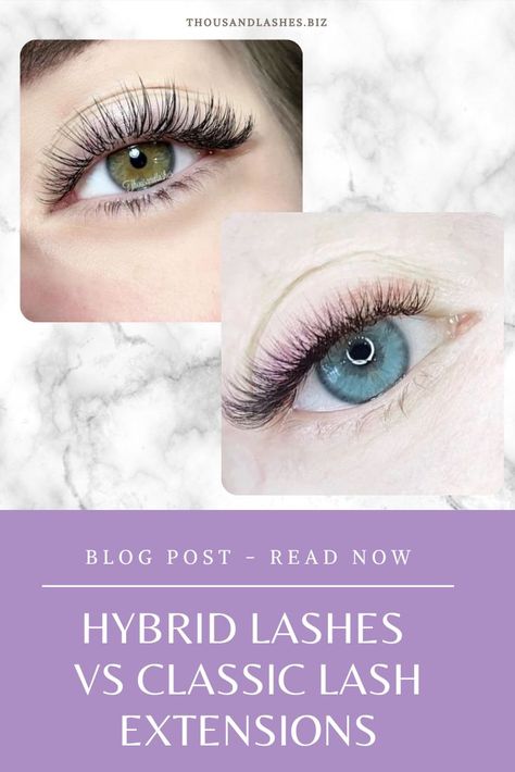 Lash Extensions To Make Eyes Look Bigger, Classic Vs Hybrid Lash Extensions, Hybrid Lash Extensions Vs Classic, Classic Vs Hybrid Lashes, Doll Eye Hybrid Lash Extensions, Hybrid Eyelash Extensions Styles, Classic Eyelash Extensions Styles, Hybrid Lashes Extensions, Types Of Lash Extension Styles