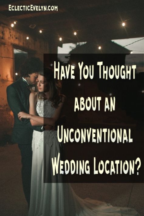 Have You Thought about an Unconventional Wedding Location? Unique Wedding Venue, Aging Metal, Golf Course Wedding, Unconventional Wedding, Unique Wedding Venues, Space Wedding, Wedding Location, Guest List, Wedding Locations