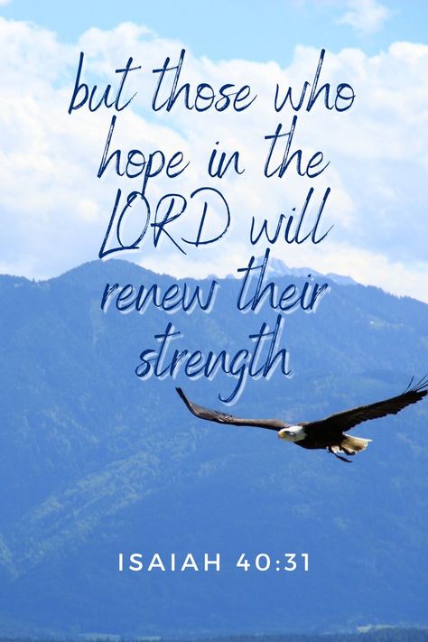 Isaiah 40:31 but those who hope in the LORD will renew their strength. They will soar on wings like eagles; they will run and not grow weary, they will walk and not be faint. Run And Not Grow Weary, Hope In The Lord, Hope In Jesus, Wings Like Eagles, Isaiah 40 31, Christian Verses, Encouraging Bible Verses, Biblical Art, Warrior Quotes