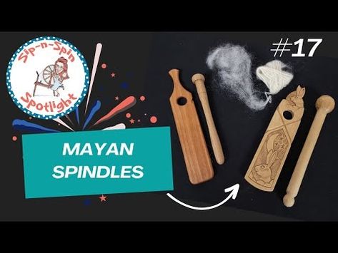 Spindle Spotlight #17 - Rope Makers/Twisting Paddles/Mayan Spindles - YouTube Rope Maker, Rope Making, How To Make Rope, Making Tools, Paddles