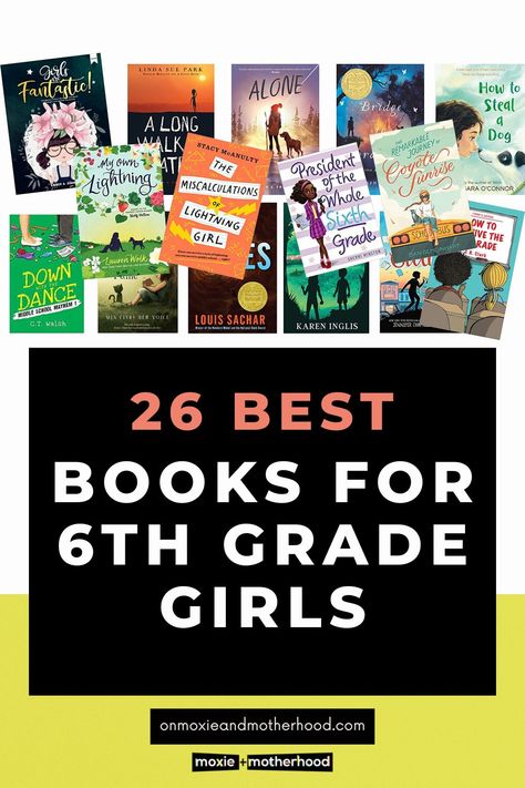 26 Best Books for 6th Grade Girls Books For 7th Grade Girls Reading Lists, Books For 6th Grade Boys, Realistic Fiction Books For 7th Grade, Best Read Aloud Books For 5th Grade, Books For Kids 10-12, 6th Grade Girls, Winter Activities For Kids, Grade Book, Outdoor Activities For Kids