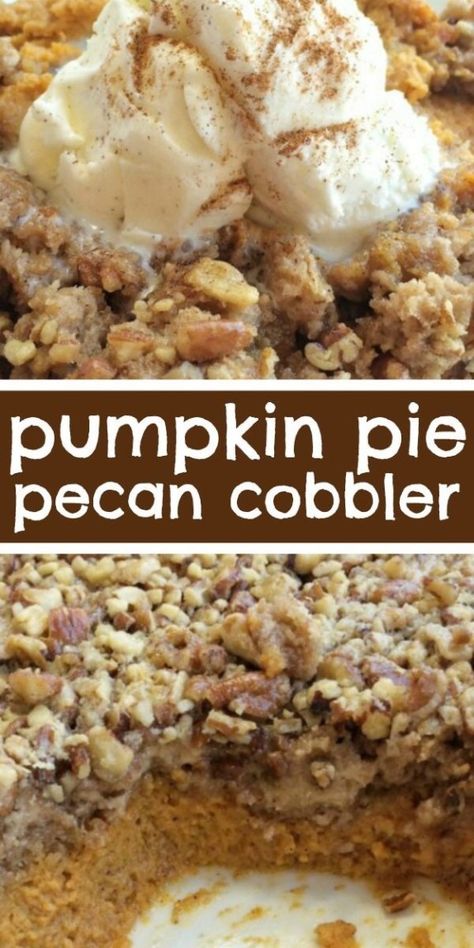 33 Unbelievable Pecan Dessert Recipes - Captain Decor Pumpkin Pecan Pie Dump Cake, Pumpkin And Pecan Pie, Keto Pumpkin Pecan Cobbler, Pecan Pumpkin Pie Recipe, Layered Pecan Pumpkin Pie, Autumn Dessert Recipes Easy, Pecan Pumpkin Dump Cake, Pumpkin Pie Dessert Recipes, Pumpkin Pie Casserole