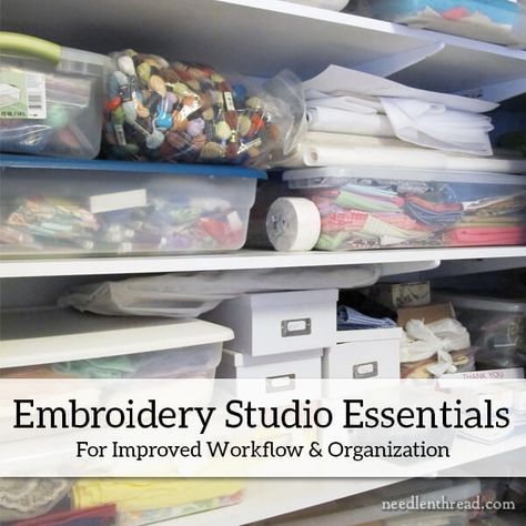 The Essentials in my Embroidery Workroom – NeedlenThread.com Embroidery Studio Organization, Embroidery Organization, Embroidery Room, Embroidery Studio, Artist Workspace, Studio Organization, Apartment Organization, Embroidery Transfers, Craft Rooms