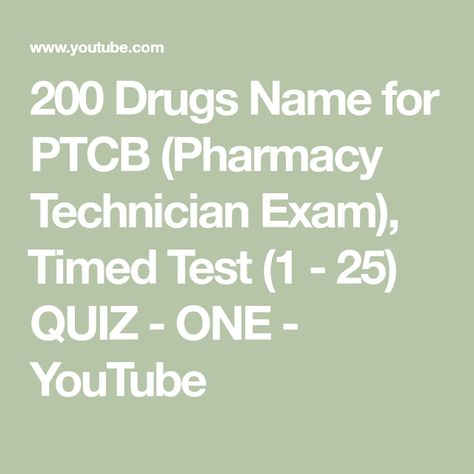 200 Drugs Name for PTCB (Pharmacy Technician Exam), ​Timed Test (1 - 25) QUIZ - ONE - YouTube Pharmacy Technician Study Tips, Pharmacy Notes, Pharmacy Technician Study, Pharm Tech, Pharmacy Tech, Business Notes, Pharmacy Technician, Medical Careers, Tech Info