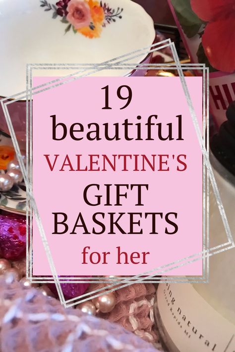 19 beautiful Valentine's gift baskets for her. A pink tea cup, hibiscus tea, candle, pink pearls. Valentines Basket For Wife, Valentines Day Gift Basket For Her, Valentine Raffle Basket Ideas, Galentines Gifts Basket Ideas, Valentines Basket Ideas For Girlfriend, Valentine Gift Baskets For Women, Valentine Baskets Ideas, Valentines Gift Box Ideas For Her, Valentines Basket For Girlfriend