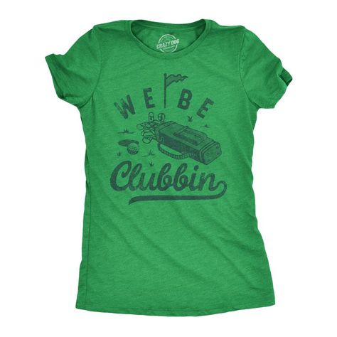 We Got The Clubs In Da Club Golf Shirts Women, Funny Golf Shirts, Sarcastic Shirts Funny, College Tees, Funny Golf, Funny Shirts Women, Funny Tee Shirts, Novelty Clothing, Sarcastic Shirts