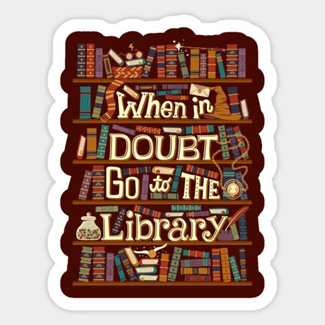 Go to the library Books Stickers, Harry Potter Stickers, Sticker Design Inspiration, Cute Laptop Stickers, Computer Sticker, Scrapbook Stickers Printable, Bullet Journal Stickers, Be Unique, Stickers For Sale