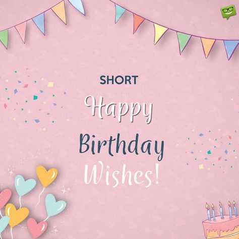 Fresh+Inspirational Birthday Wishes | Happy Bday with Love! Birthday Wishes For Me, Wishes Aesthetic, Happy Bday Message, Short Happy Birthday Wishes, Great Birthday Wishes, 1st Birthday Message, Inspirational Birthday Wishes, Nice Birthday Messages, Bday Quotes