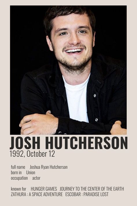 by me Josh Hutcherson Movies, Josh Hutcherson Poster, Josh Hutcherson Girlfriend, Bands Posters, Games Journey, Actors Birthday, Girlfriend And Boyfriend Goals, Polaroid Posters, Blockbuster Film