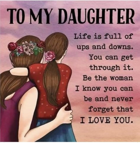 Hbd Daughter, Daughter Good Morning, Queen Of The Kings, Mother Daughter Love Quotes, Inspirational Friendship Quotes, Good Morning Daughter, Love You Daughter Quotes, Love My Daughter Quotes, Inspirational Quotes About Friendship