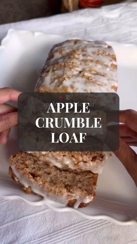 Apple Cinnamon Crumble Loaf, Apple Crisp Loaf, Apple Crumble Loaf, Loaf Breads, Apple Crumble Cake, Cinnamon Crumble, Loaf Cakes, Tv Food, Fall Dessert