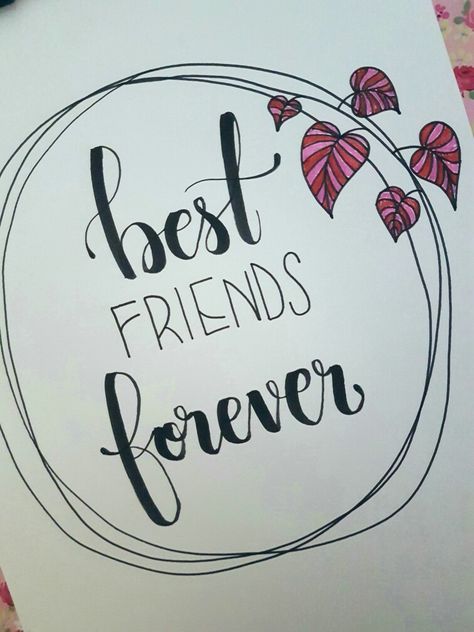 Brush lettering - Best friends forever Best Friend Calligraphy, Happy Birthday Bff, Forever Pictures, Friends Forever Pictures, Friend Birthday Quotes, Friendly Letter, Clay Diy Projects, Birthday Quotes For Best Friend, Happy Friendship Day