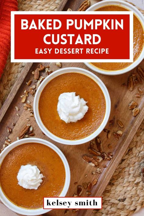 Silky and rich baked pumpkin custard is like pumpkin pie without the crust. Serve it with whipped cream and chopped pecans. #dessert #thanksgivingrecipes Pumpkin Pie Custard, Best Flan Recipe, Pumpkin Pudding Recipes, Fresh Pumpkin Pie, Pumpkin Pecan Pie, Pumpkin Custard, Decadent Chocolate Desserts, Martha Stewart Recipes, Flan Recipe