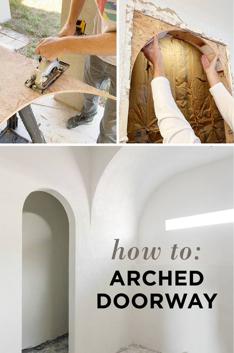 How to build an arched doorway opening - Jenna Sue Design Blog Diy Arch Way In House, Arched Niche In Wall Diy, Diy Arch Doorway Door Casing, Turn Doorway Into Arch, How To Make A Curved Archway, Diy Drywall Arch, How To Add Arch To Doorway, How To Add An Archway, Modern Arched Doorways Interior