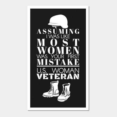 Women Veterans, Military Poster, Veteran T Shirts, Army Veteran, Army Soldier, Us Military, Sister Brother, Boyfriend Girlfriend, Husband Wife