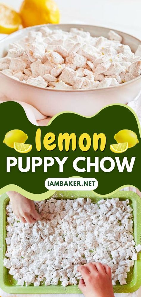 Spring Puppy Chow, Lemon Bar Muddy Buddies, Spring Treats For Work, Flavored Puppy Chow, Lemonade Puppy Chow, Pistachio Puppy Chow, End Of Summer Desserts, Lemon Chex, Lemon Puppy Chow