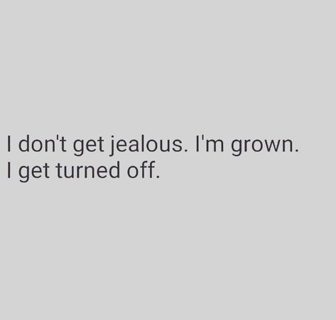 Jealousy is for weak people that have nothing to offer no one! 😂 No Jealousy Quotes, Jealous People Quotes, No Jealousy, Weak People, Jealousy Quotes, Funny Truths, New Beginning Quotes, Wax Strips, Jealous Of You