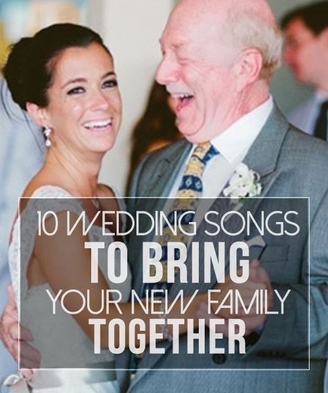 10 Wedding Songs to Bring Your New Family Together || Top Songs for a Father-in-Law/Daughter-in-Law or Mother-in-Law/Son-in-Law Dance Father Daughter Songs, Wedding Music Playlist, Songs For Dance, Father Songs, Father Daughter Dance Songs, Songs For Sons, First Dance Wedding Songs, Blended Family Wedding, Mother Song