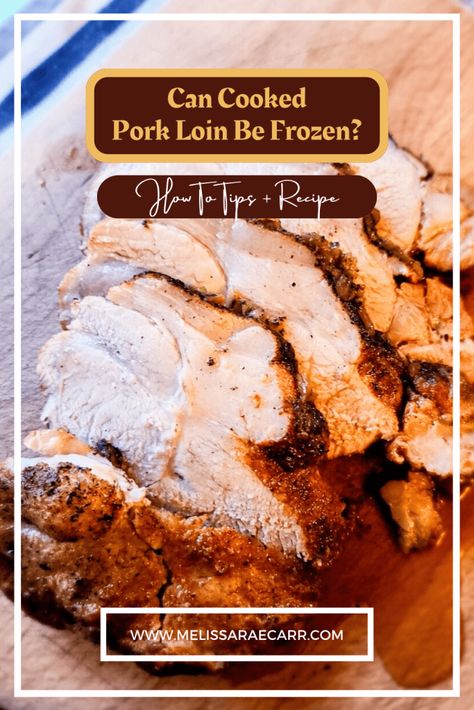 Can cook pork loin be frozen how to tips and recipe picture. Pork Loin Freezer Meal, Pork Loin Oven, Smoked Pork Loin, Low Carb Crock Pot Recipes, Budget Freezer Meals, Pork Loin Recipes, Pork Loin Roast, Pork Sandwich, Awesome Food