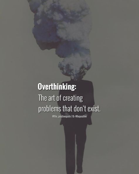 How To Stop Overthinking, Stop Overthinking Quotes, Overcome Overthinking, Overthinking Quotes, Minimalist Challenge, Health Care Tips, Stop Overthinking, Health Care Products, Start Living