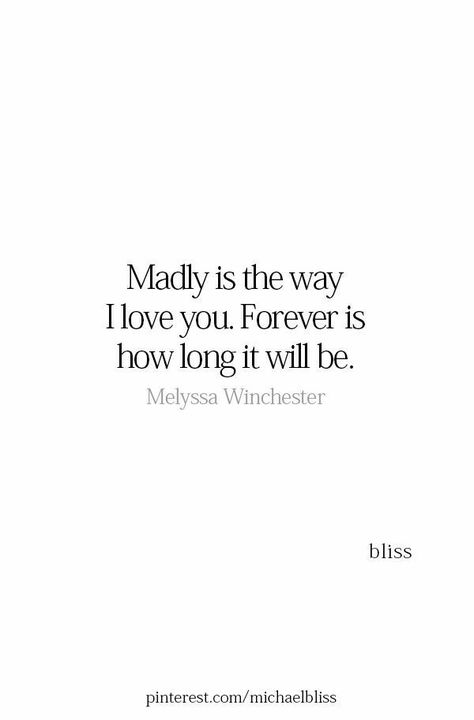 💋😍 yes yes yes 😘 love you always and forever 💙❤️💕 i love u so much roy lee justice Forever With You Quotes, Madly In Love With You Quotes, Crush Love Quotes, Faithful Man, Michael Bliss, Crush Love, Under Your Spell, Madly Deeply, A Course In Miracles