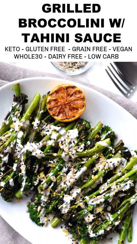 Grilled Broccolini Recipe, Brocollini Recipes, Brocolini Recipes, Bbq Meals, Broccolini Recipe, Tahini Sauce Recipe, Grilled Broccolini, Whole30 Vegan, Healthy Skin Diet