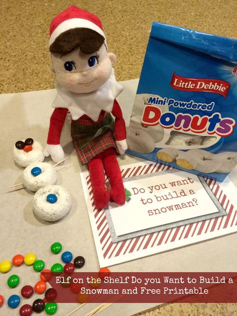 Do you want to build a snowman Elf on the Shelf Idea and Free Printable Snowman Elf On The Shelf, Snowman Donuts, Elf On The Shelf Idea, Elf Shelf, Powdered Donuts, Printable Snowman, Melted Snowman, Elf Fun, Christmas Preparation