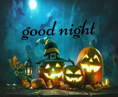 Good Night Halloween, Halloween Good Night, Good Night Snoopy, Halloween Facebook Cover, Good Night Pictures, Good Night Dear, Lovely Good Night, Halloween Crafts Preschool, Good Night Beautiful