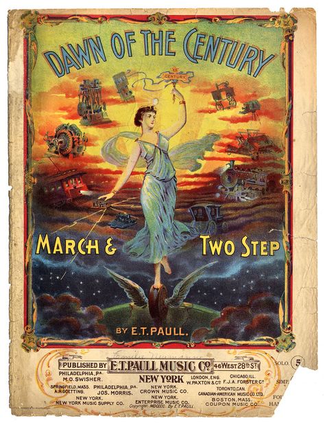 Dawn of the Century March & Two Step by E.T. Paull, 1900Sheet music Music Supplies, American School, Two Step, New Century, History Of Science, Class 10, Learn Piano, Famous Books, Music Covers