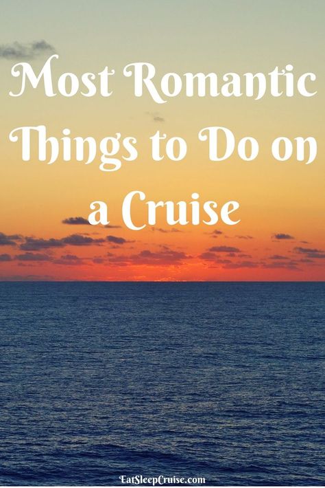 Most Romantic Things to Do on a Cruise. #Cruise #CruiseTips Cruise Checklist, Anniversary Cruise, Cruise Ideas, Cruise Essentials, Romantic Cruise, Cruise Trip, Msc Cruises, Romantic Things To Do, Romantic Holiday