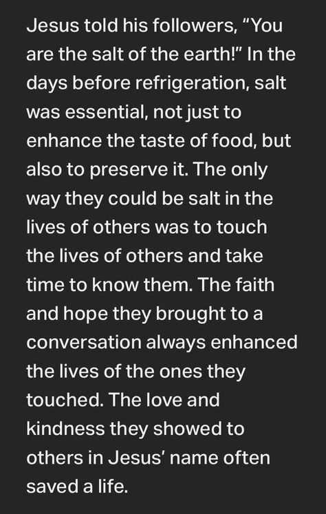 Be The Salt Of The Earth, Salt Of The Earth Tattoo, Salt Of The Earth Quotes, Isiah60:22 Tattoo, Isaiah 35:4 Be Strong, Isaiah 54:17 Kjv, Earth Quotes, Salt Of The Earth, The Lives Of Others