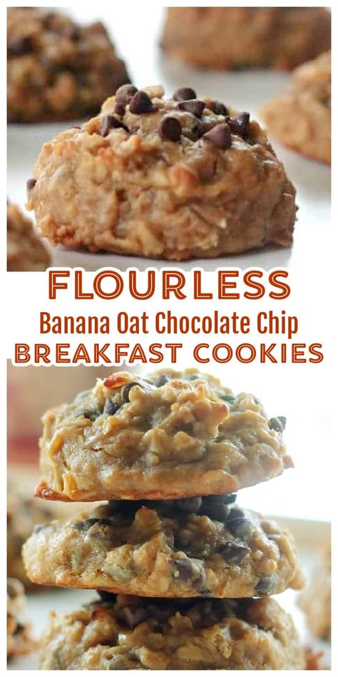 Flourless Breakfast Cookies, Oat Flour Banana Cookies, Flourless Banana Cookies, Banana Oat Chocolate Chip, Chocolate Chip Breakfast Cookies, Flourless Banana Muffins, Peanut Butter Breakfast Cookies, Chocolate Chip Breakfast, Banana Breakfast Cookies