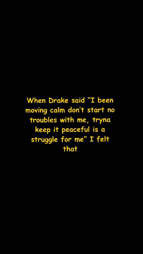 Toxic Drake Lyrics, Rapping Quotes, Drake Ig Captions, Quotes Drake Lyrics, Drake's Diary, Drake Lyrics Captions, Rap Captions, Drake Quotes Lyrics, Wallpaper Songs