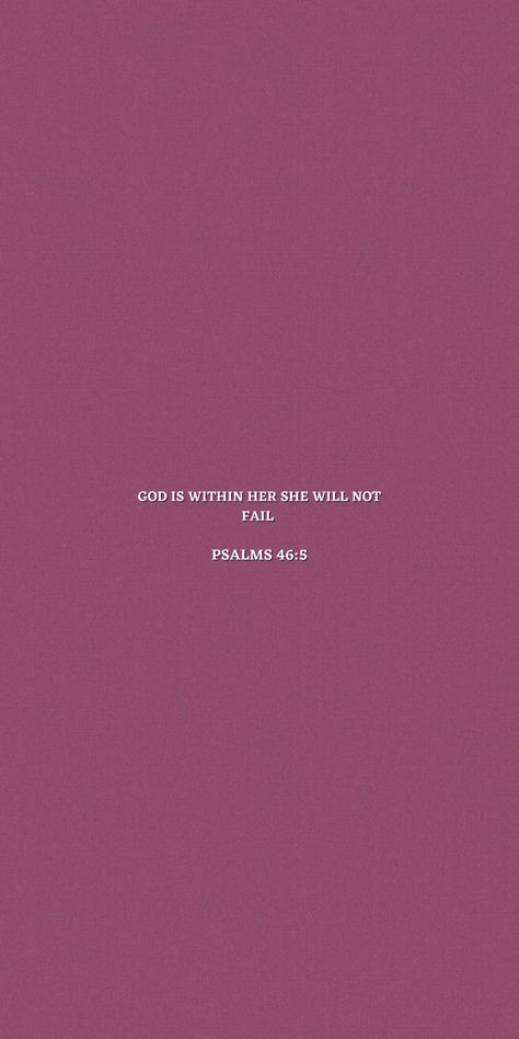 Good Is Within Her She Will Not Fail, God Will Not Fail You, God Is Within Me I Will Not Fail, God Is Within Her She Will Not Fail Wallpaper Iphone, He Is Within Her She Will Not Fail, God Is Within Her She Will Not Fail Wallpaper Aesthetic, God Is Within Her, God Is Within Her She Will Not Fail Wallpaper, Psalm 46:5 Wallpaper