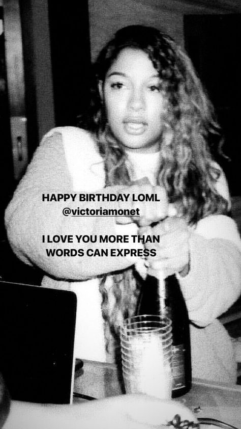 HAPPY BIRTHDAY LOML @victoriamonet I LOVE YOU MORE THAN WORDS CAN EXPRESS Happy Birthday Post Instagram, Instagram Story Best Friend, Happy Birthday Post Instagram Story, Birthday Post Instagram Story, Bday Caption, Best Friend Captions For Instagram, Happy Birthday Post, Advance Happy Birthday Wishes, Friend Captions