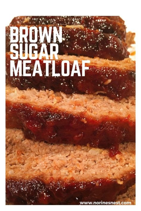 Brown Sugar Meatloaf, Perfect Meatloaf, Delicious Meatloaf, Beef Meatloaf, Homemade Meatloaf, Classic Meatloaf Recipe, Brown Sugar Recipes, Good Meatloaf Recipe, Brown Sugar Glaze