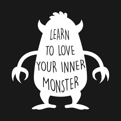 Monster Quotes, Inner Monster, Monster Rocks, Kids Print, I Love Justin Bieber, Halloween Door Decorations, Love Justin Bieber, Fav Quotes, Learning To Love Yourself