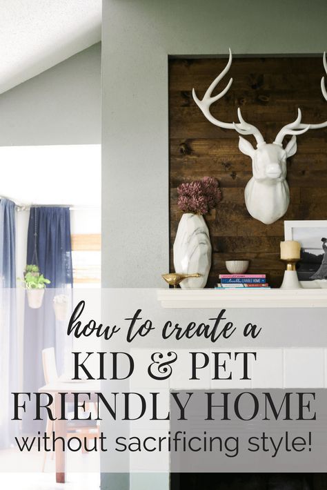 How to decorate your home when you have kids and pets - 6 great tips for kid-friendly and pet-friendly decor in your home, and how to create a home that's functional AND beautiful! Dog Friendly Home Decor, Pet Friendly Home Decor, Kid Proof Living Room, Pet Friendly Living Room Ideas, Living Room With Dogs, Mini Homestead, Pet Friendly Living Room, Family Room Addition, Baby Proof