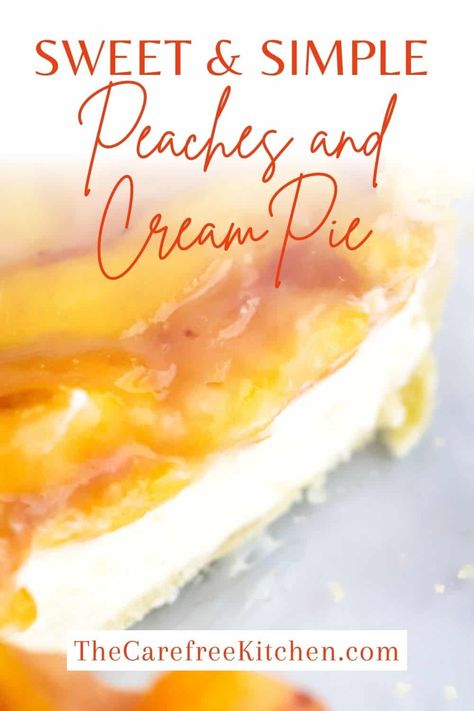 Single Crust Pie, Peach Cream Pie Recipe, No Bake Peach Pie, Cream Cheese Peach Pie, Peach Cheesecake Recipes, Peaches And Cream Pie, No Bake Peach Cream Pie, Creamy Peach Pie Bars, No Bake Peaches And Cream Pie