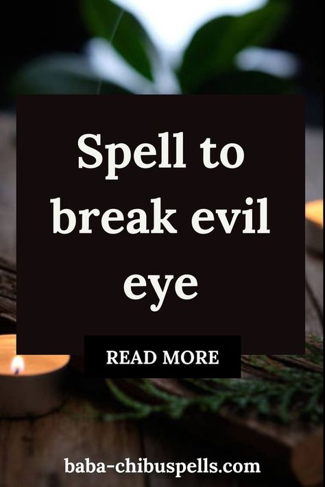 Spell to break evil eye How To Remove Evil Eye Spell, Evil Eye Removal Spell, Evil Eye Protection Spell, Evil Eye Spell, Italian Folklore, Protection Quotes, The Evil Eye, Evil Eye Protection, Removing Negative Energy