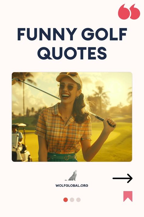 Joyful young woman with golf club laughing on a sunny golf course.
A graphic showcasing witty golf-related slogans with checkboxes and emojis.
Promotional image featuring a happy woman with laptop, advertising an Instagram engagement service from WolfGlobal.org. Golf Quotes Funny, Cute Golf, Golf Score, Four Letter Words, Golf Quotes, Funny Golf, Letter N Words, Bob Hope, Bad Attitude